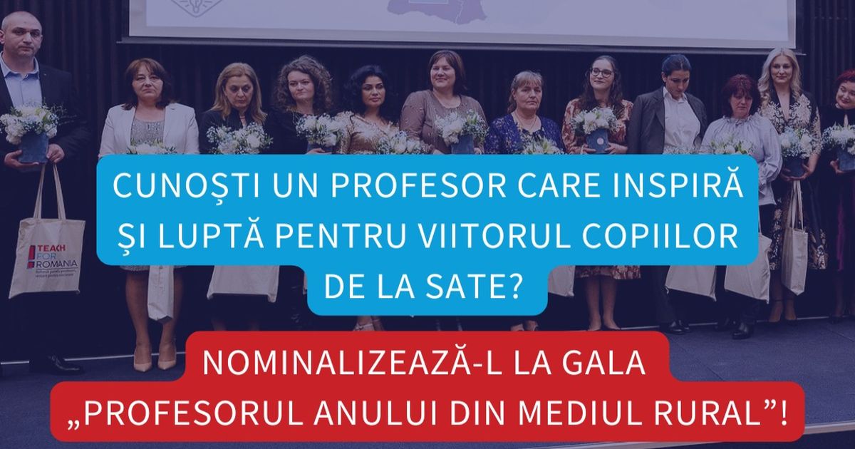 Profesorii care schimba destine: Nominalizarile la Gala 